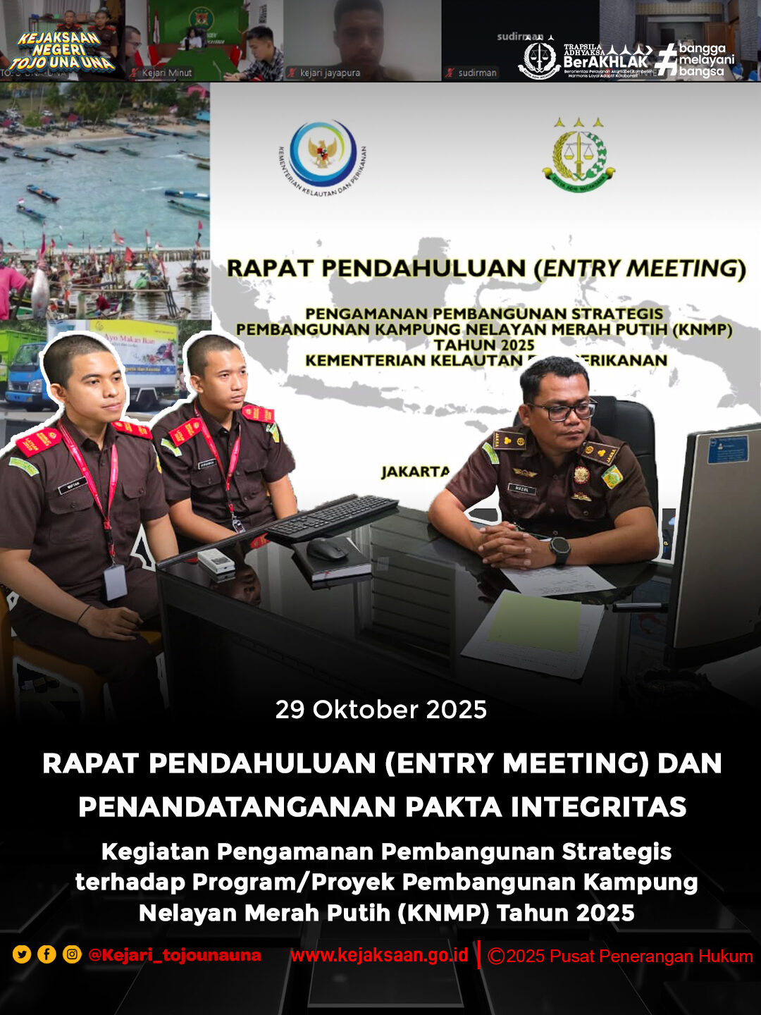 RAPAT PENDAHULUAN (ENTRY MEETING) DAN PENANDATANGANAN PAKTA INTEGRITAS