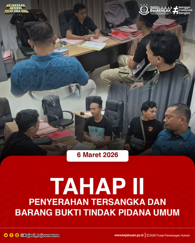 TAHAP II PENYERAHAN TERSANGKA DAN BARANG BUKTI TINDAK PIDANA UMUM