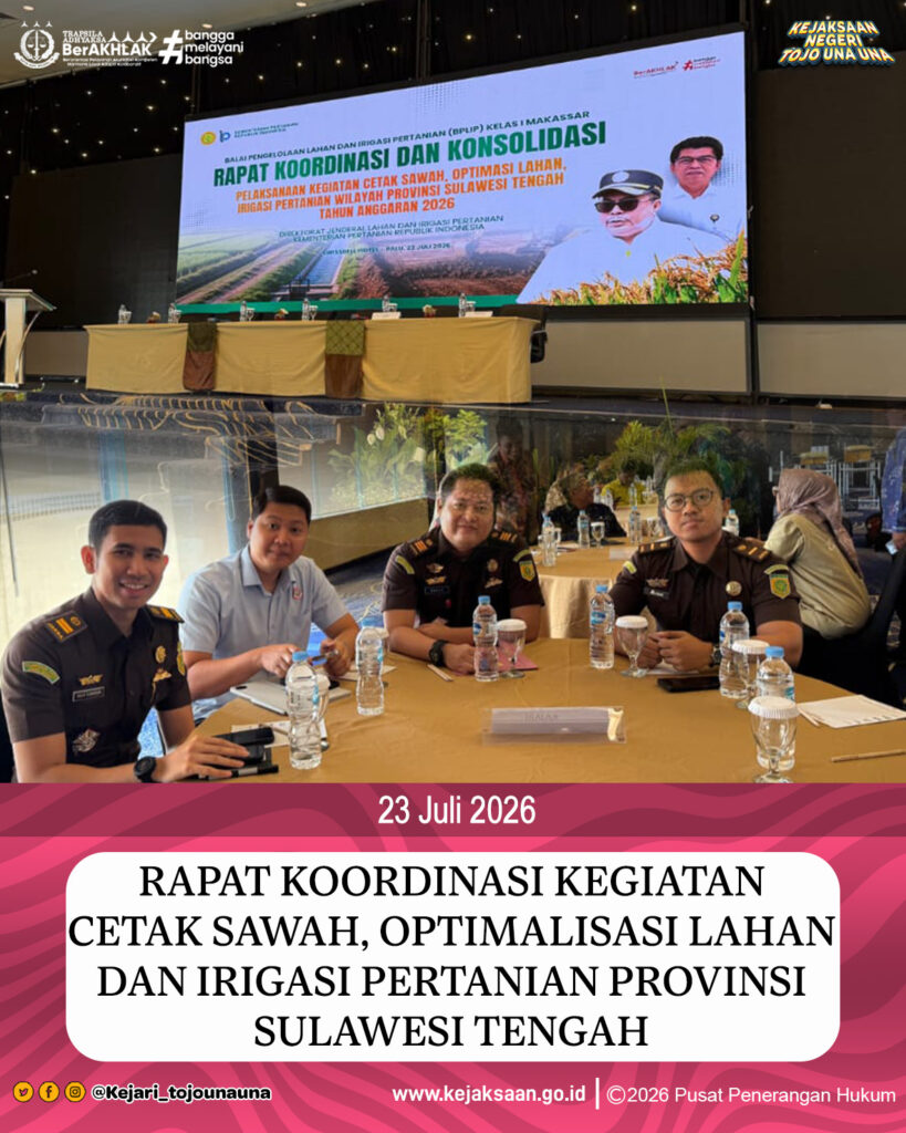 Rapat Koordinasi Kegiatan Cetak Sawah, Optimalisasi Lahan dan Irigasi Pertahian Provinsi Sulawesi Tengah