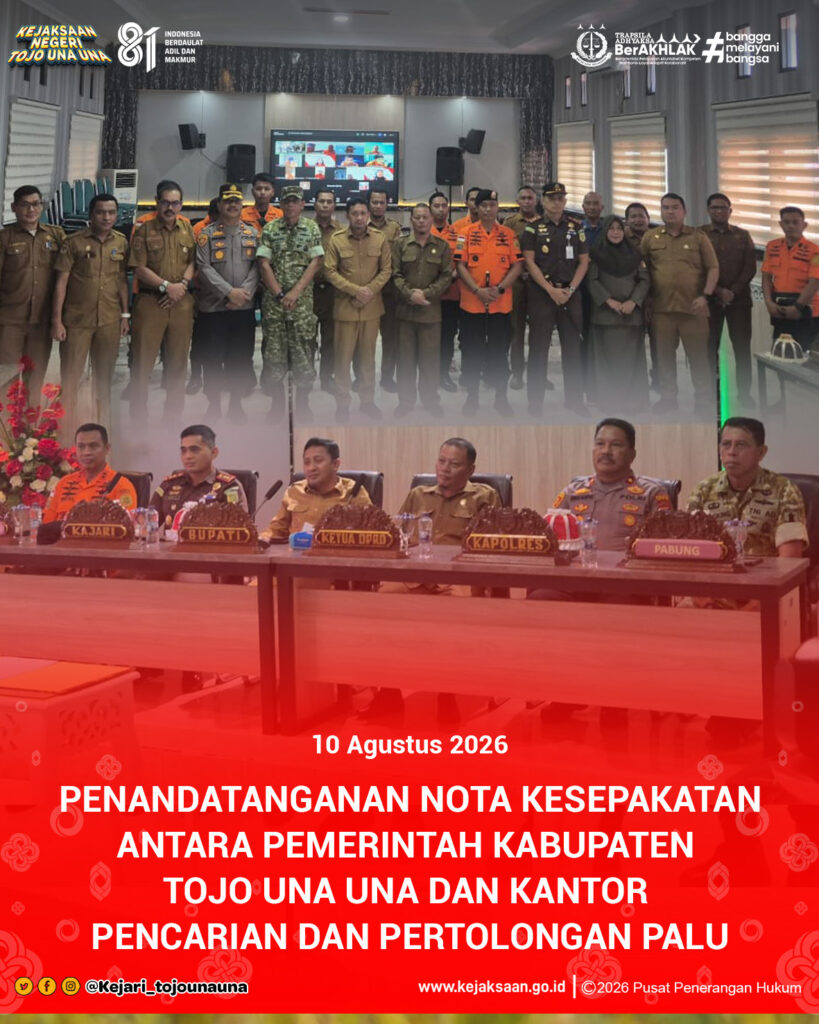 Penandatanganan Nota Kesepakatan Antara Pemerintah Kabupater Tojo Una Una dan Kantor Pencarian dan Pertolongan Palu